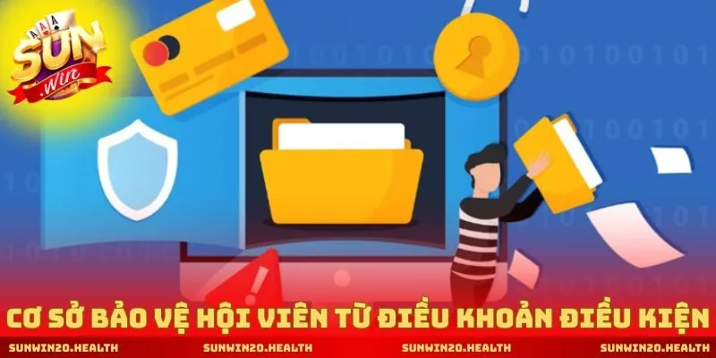 Cơ sở bảo vệ hội viên từ điều khoản điều kiện