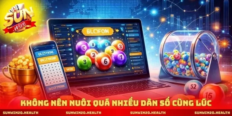 Không nên nuôi quá nhiều dàn số cùng lúc