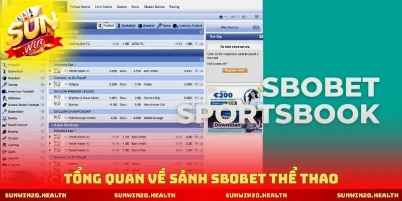 Tổng quan về sảnh Sbobet thể thao